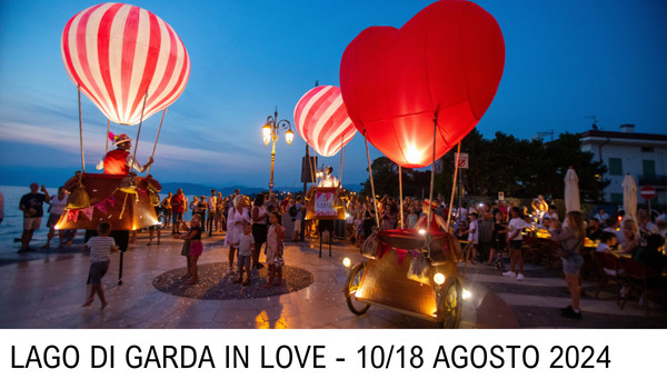 Lago di Garda in Love – Un’Estate d’Amore 2024